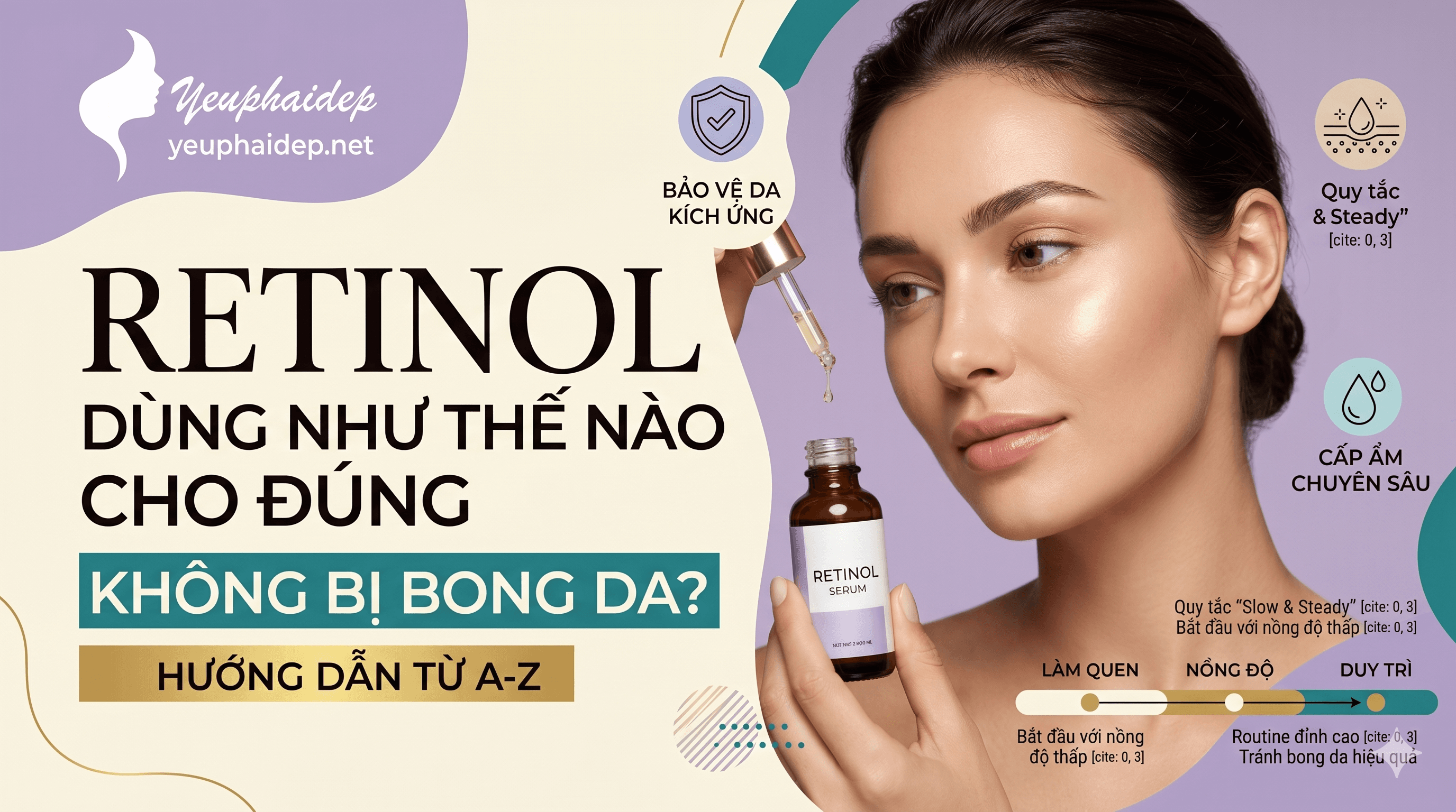Retinol Dùng Thế Nào Không Bị Bong Da? Nguyên Nhân & Cách Fix