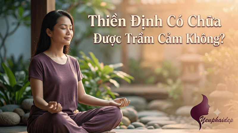 Thiền Định Có Chữa Được Trầm Cảm Không?