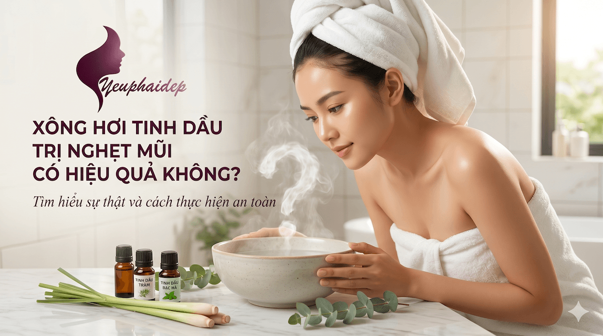Xông Hơi Tinh Dầu Trị Nghẹt Mũi Có Hiệu Quả Không?