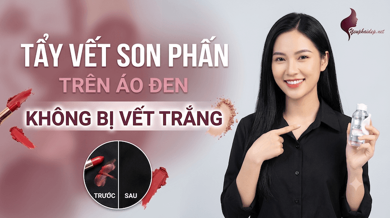 Tẩy Vết Son Phấn Trên Áo Đen Không Bị Vết Trắng