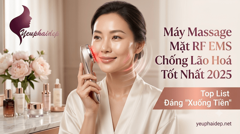 Máy Massage Mặt RF EMS Chống Lão Hoá Tốt Nhất 2025 — Top List Đáng "Xuống Tiền"